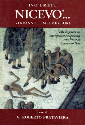 La copertina del libro di Ivo Emett - "Nicevo'"